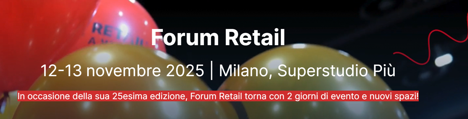 Retail Forum Milano 2025 | NexEvento - Eventi Tech & Business