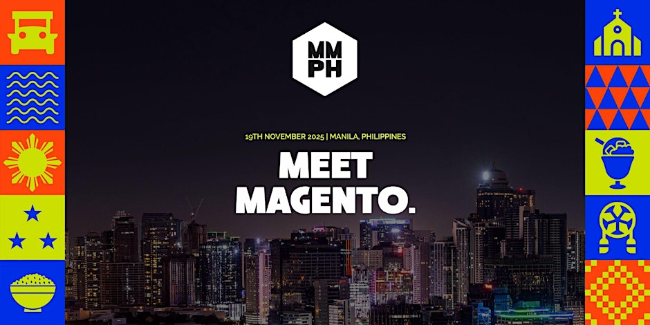 Meet Magento PH 2025: Adobe Commerce and Magento conference