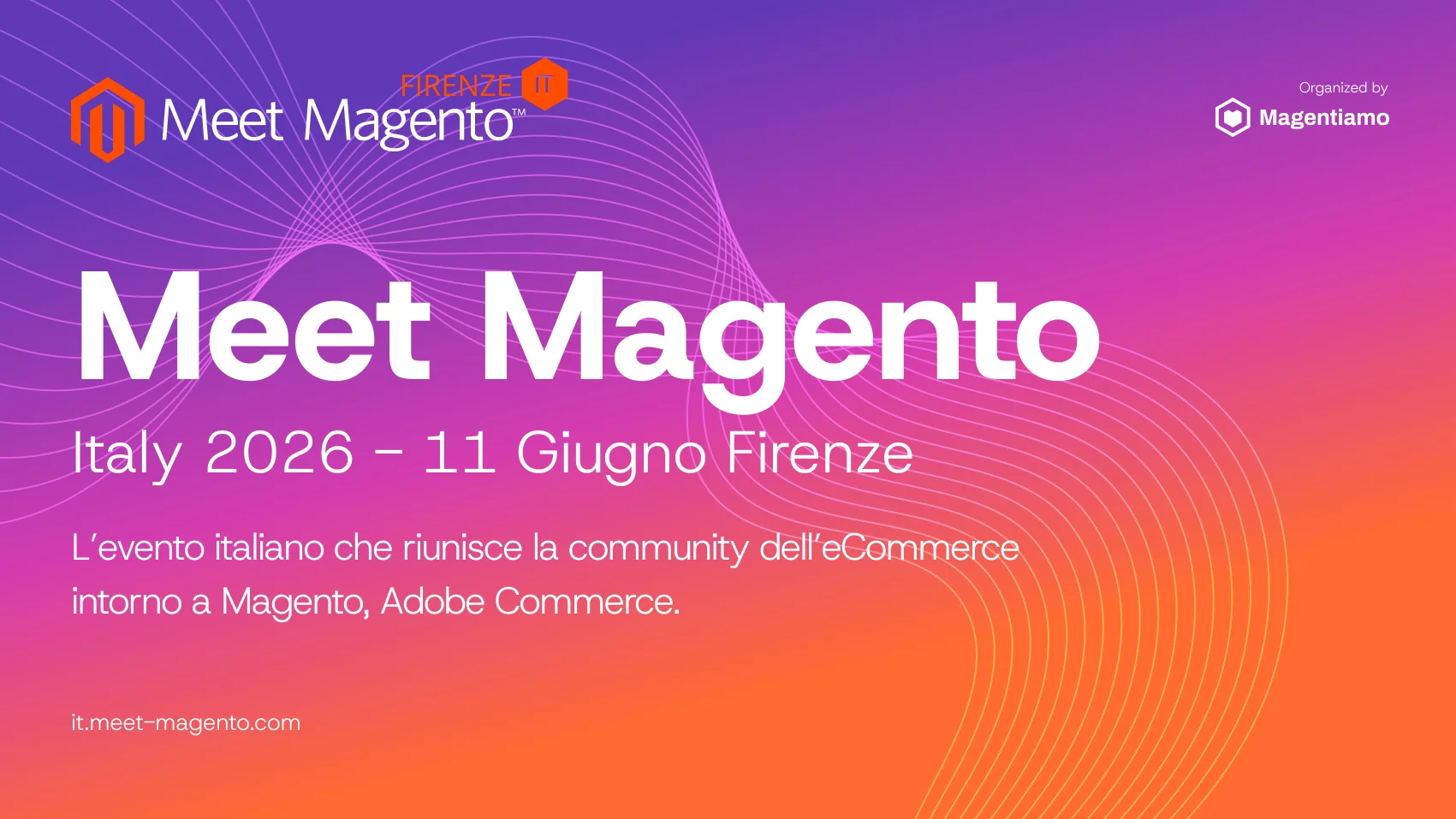 Meet Magento Italy 2026 - Firenze