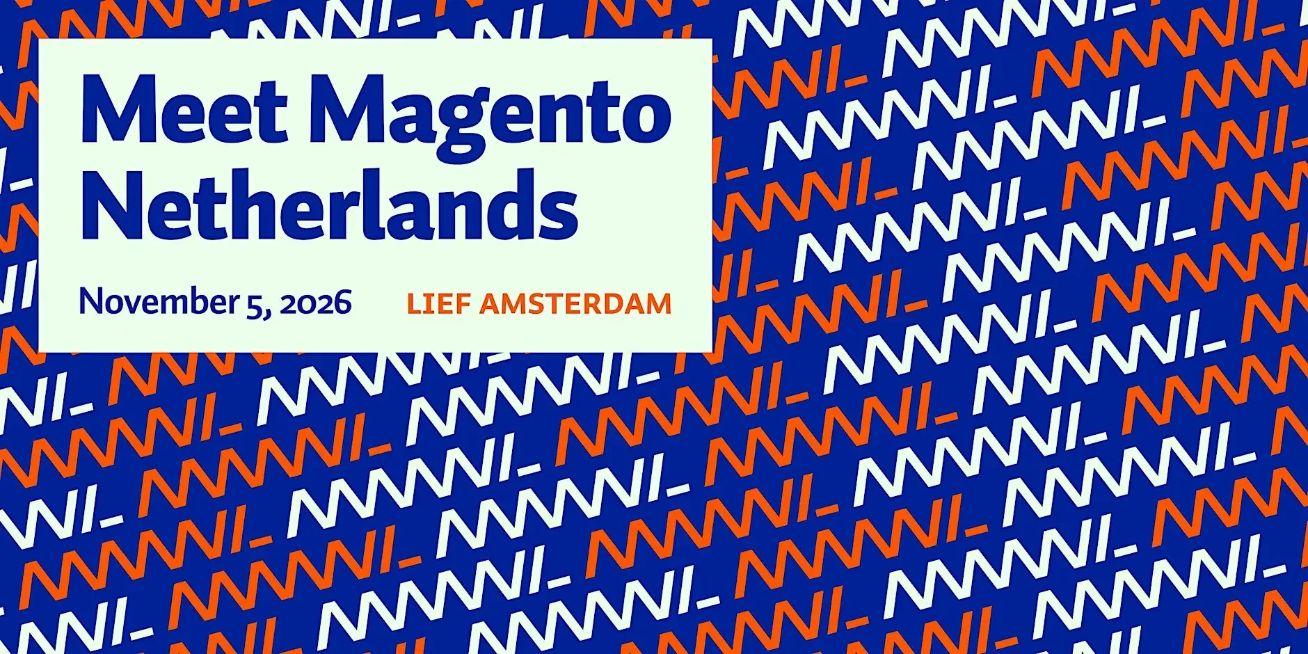 Meet Magento Netherlands 2026 | NexEvento - Eventi Tech & Business